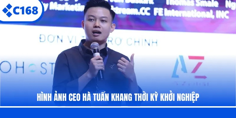 Hình ảnh CEO Hà Tuấn Khang thời kỳ khởi nghiệp